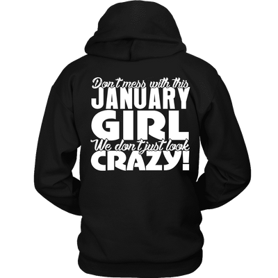 Limited Edition ***January Crazy Girl*** Shirts & Hoodies