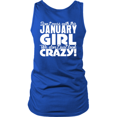 Limited Edition ***January Crazy Girl*** Shirts & Hoodies