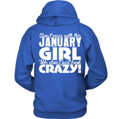Limited Edition ***January Crazy Girl*** Shirts & Hoodies